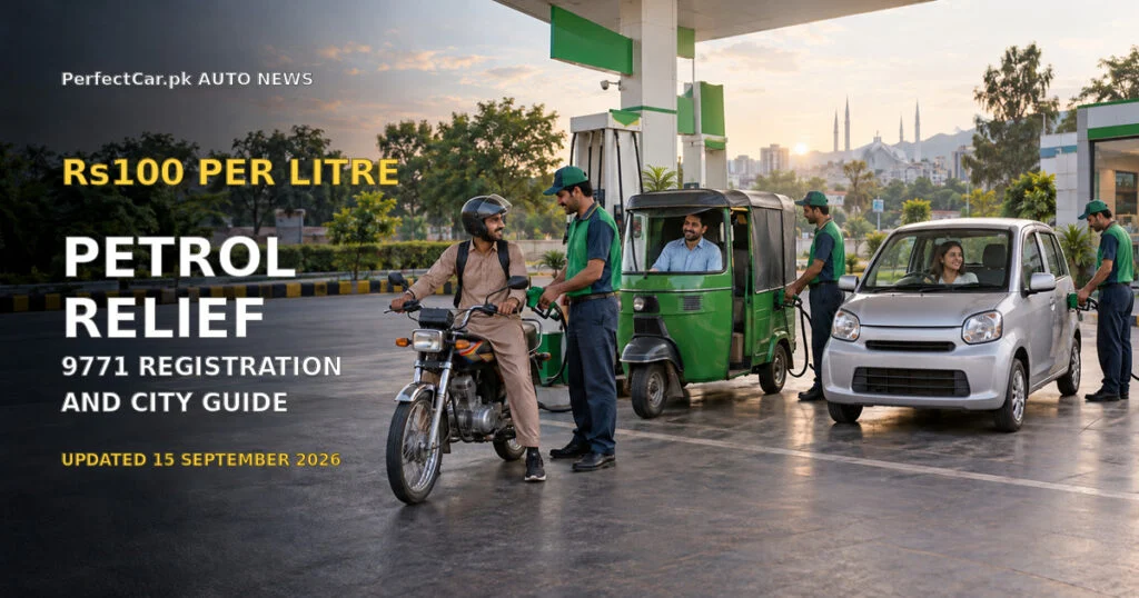 Pakistan Petrol Relief 2026 Updated: No 5-Litre Minimum, 20-Year Bike Rule & 9771 Guide